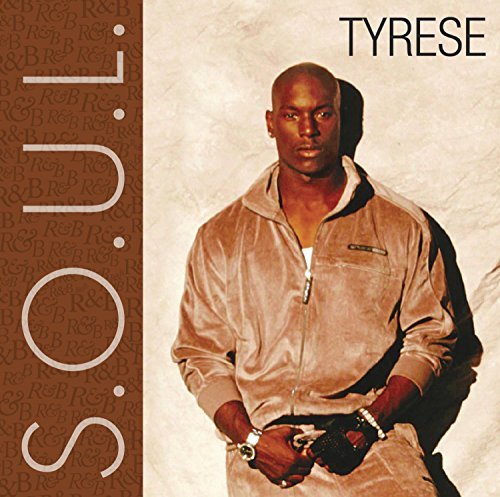 Tyrese/S.O.U.L.
