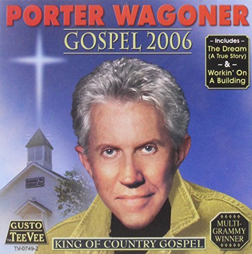 Porter Wagoner/Gospel 2006
