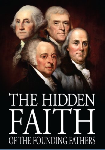 Chris Pinto Ed Decker Christian J. Pinto The Hidden Faith Of The Founding Fathers 