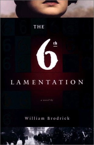 william Brodrick/The 6th Lamentation