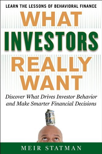 Meir Statman/What Investors Really Want@ Know What Drives Investor Behavior and Make Smart