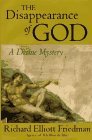 Richard Elliott Friedman/The Disappearance of God@ A Divine Mystery