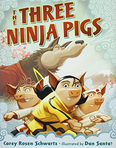 Corey Rosen Schwartz/The Three Ninja Pigs