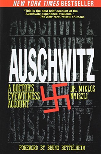 Miklos Nyiszli/Auschwitz@A Doctor's Eyewitness Account