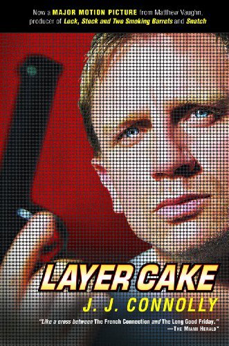J. J. Connolly/Layer Cake