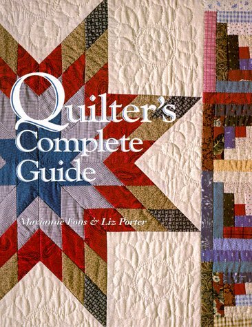 Fons Marianne Porter Liz Quilter's Complete Guide 