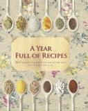 Parragon Books Love Food Editors A Year Full Of Recipes (love Food) 