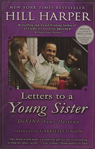 Hill Harper/Letters to a Young Sister@ Define Your Destiny