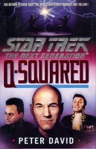 peter David/Q-Squared@Star Trek: The Next Generation