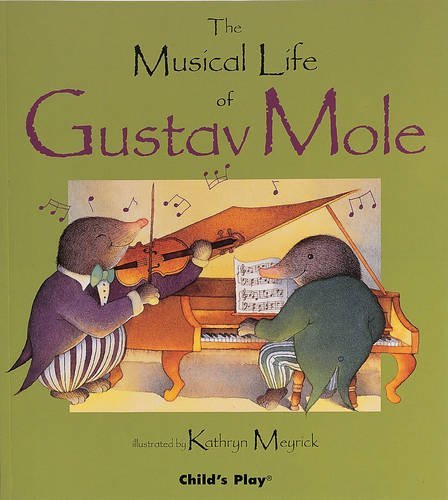 Kathryn Meyrick/The Musical Life of Gustav Mole