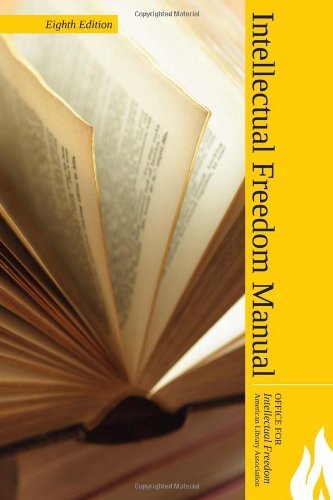 Office for Intellectual Freedom/Intellectual Freedom Manual@0008 EDITION;