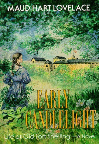 Maud Hart Lovelace/Early Candlelight@Revised