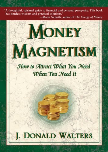 Swami Kriyananda/Money Magnetism: How To Attract What You Need When