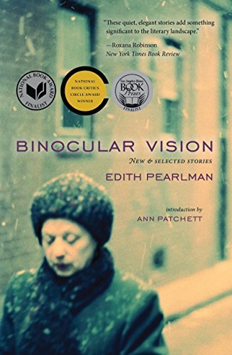 Edith Pearlman Binocular Vision New & Selected Stories 