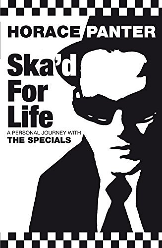 Horace Panter/Ska'd for Life@ A Personal Journey with the Specials