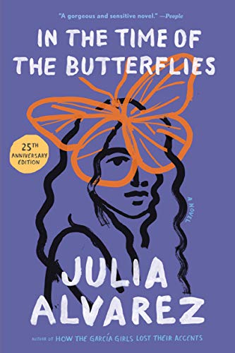 Julia Alvarez/In the Time of the Butterflies@Reprint