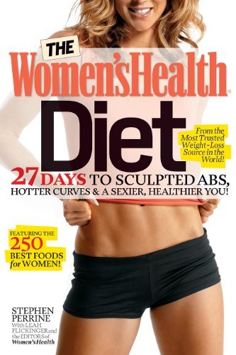 Stephen Perrine The Women's Health Diet The 6 Week Plan To Shrink 