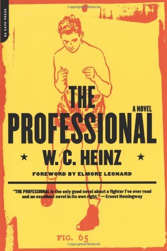 W. C. Heinz The Professional 