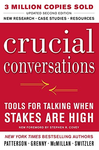 Kerry Patterson Crucial Conversations Tools For Talking When Stake 0002 Edition; 