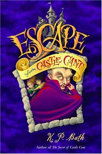 K. P. Bath/Escape From Castle Cant