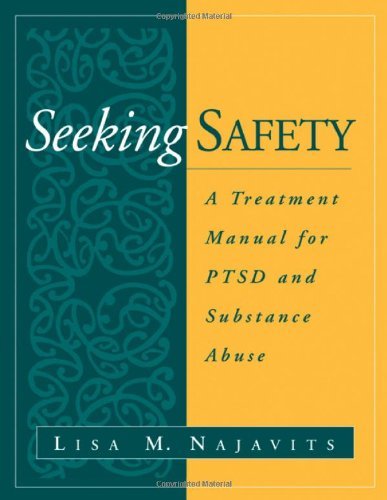 Lisa M. Najavits Seeking Safety A Treatment Manual For Ptsd And Substance Abuse 
