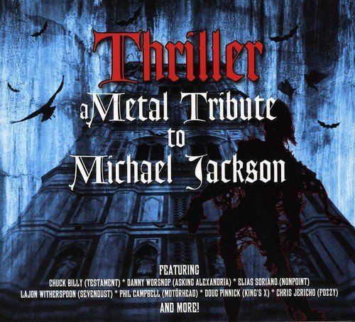Thriller-A Metal Tribute To Mi/Thriller-A Metal Tribute To Mi@T/T Michael Jackson