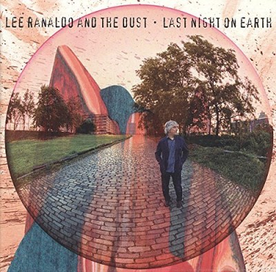 Lee & The Dust Ranaldo/Last Night On Earth