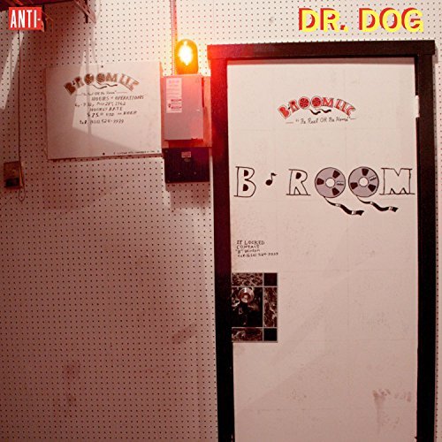 Dr. Dog B Room 