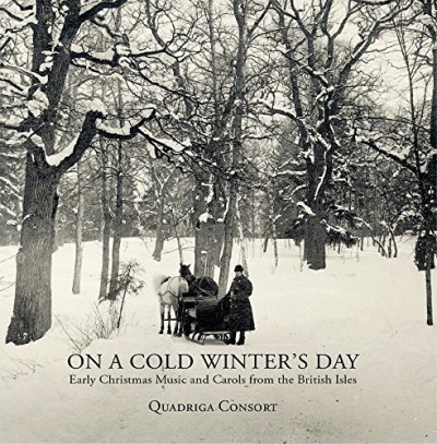Quadriga Consort/On A Cold Winter's Day: Early