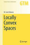M. Scott Osborne Locally Convex Spaces 2014 