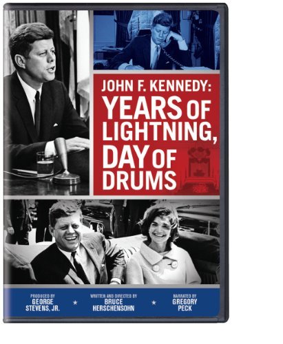 Years Of Lightning-Day Of Drum/Kennedy,John F.@Nr