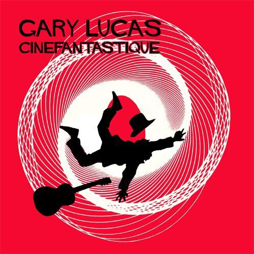Gary Lucas Cinefantastique Digipak 