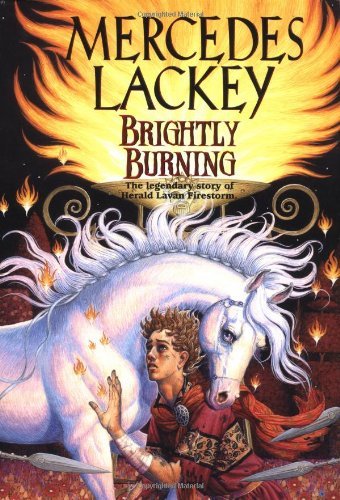 Mercedes Lackey/Brightly Burning@Daw Books Collectors, No. 1150