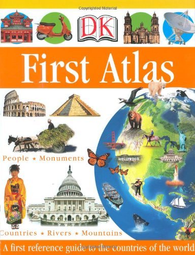 Anita Ganeri/DK First Atlas@ A First Reference Guide to the Countries of the W