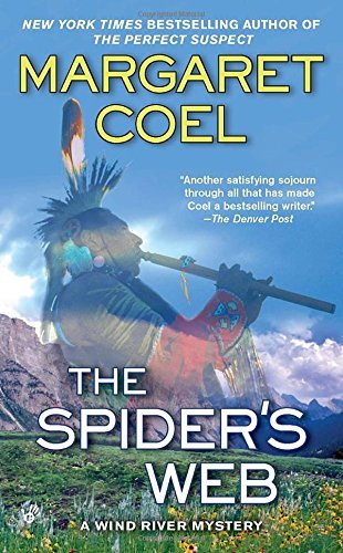 Margaret Coel/The Spider's Web