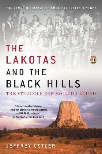 Jeffrey Ostler/The Lakotas and the Black Hills@ The Struggle for Sacred Ground