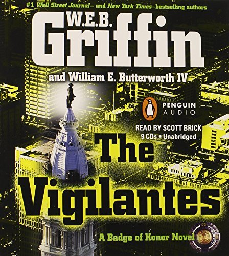W. E. B. Griffin Vigilantes The 