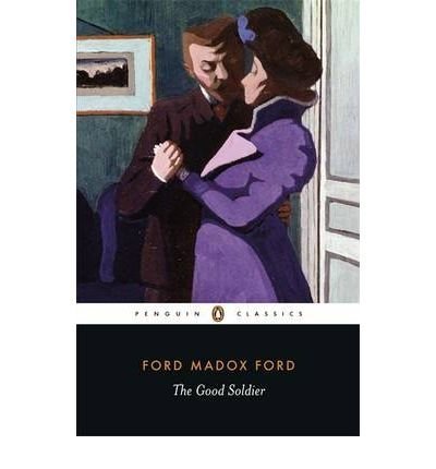 Ford Madox Ford The Good Soldier 