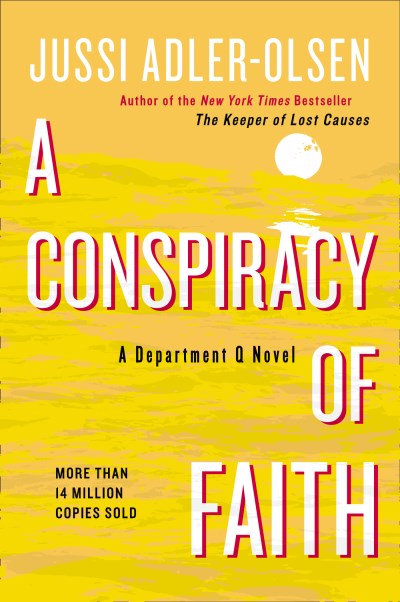 Jussi Adler-olsen/A Conspiracy of Faith