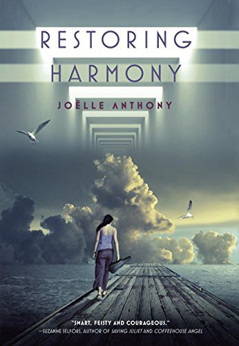 Joelle Anthony/Restoring Harmony