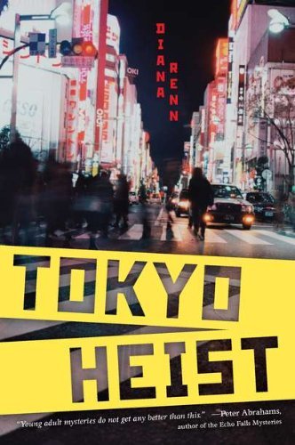 Diana Renn/Tokyo Heist