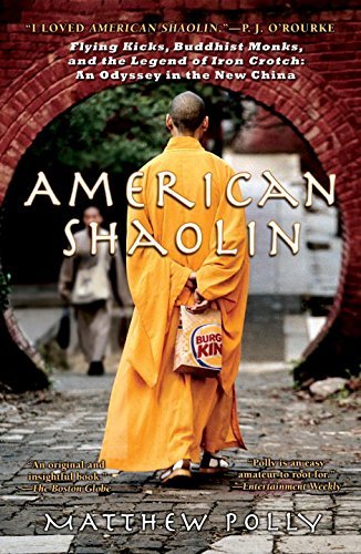 Matthew Polly/American Shaolin