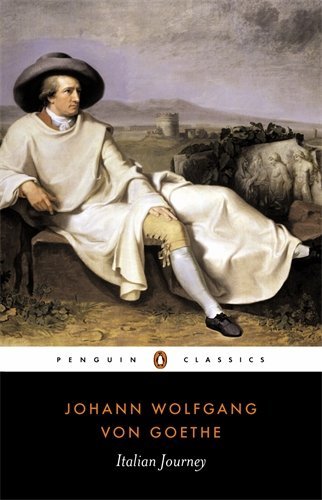 Johann Wolfgang Von Goethe/Italian Journey@ 1786-1788@Revised