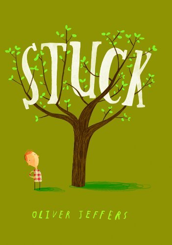 Oliver Jeffers/Stuck