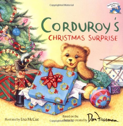 Freeman,Don (EDT)/ McCue,Lisa (ILT)/Corduroy's Christmas Surprise