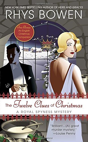 Rhys Bowen/The Twelve Clues of Christmas@ A Royal Spyness Mystery
