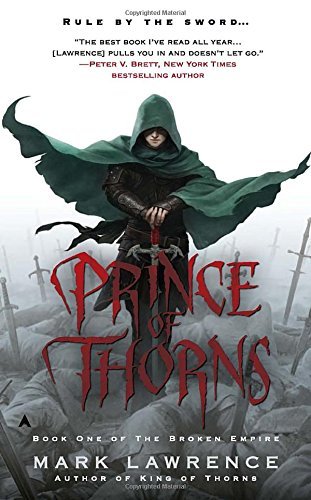 Mark Lawrence Prince Of Thorns 