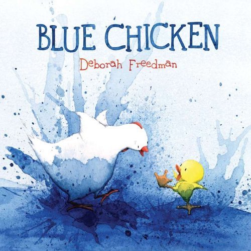 Deborah Freedman/Blue Chicken