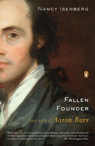 Nancy Isenberg/Fallen Founder@ The Life of Aaron Burr