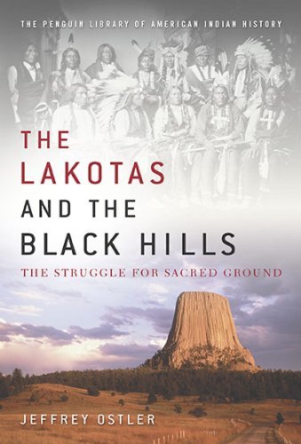 Jeffrey Ostler/Lakotas And The Black Hills,The@The Struggle For Sacred Ground